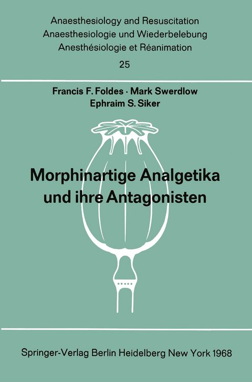 Produktbild: Morphinartige Analgetika und ihre Antagonisten