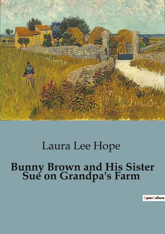 Produktbild: Bunny Brown and His Sister Sue on Grandpa's Farm