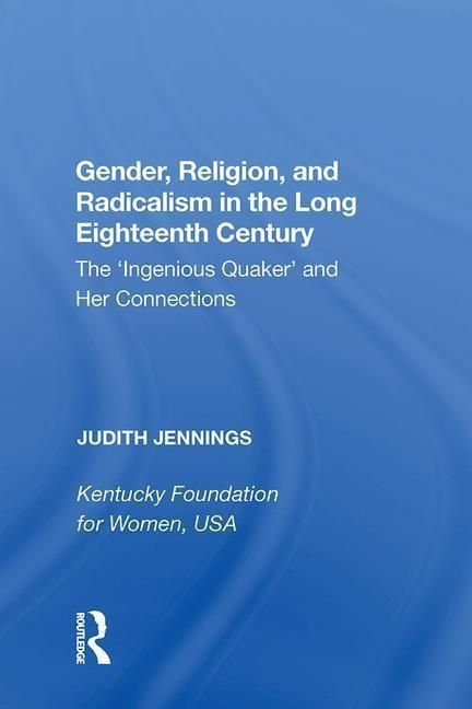 Produktbild: Jennings, J: Gender, Religion, and Radicalism in the Long Ei