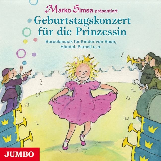 Produktbild: Geburtstagskonzert f&uuml;r die Prinzessin