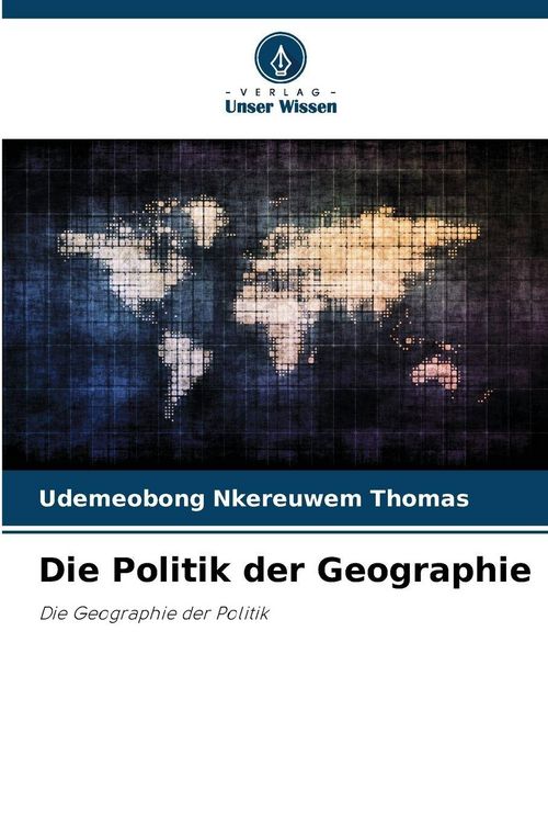 Produktbild: Die Politik der Geographie