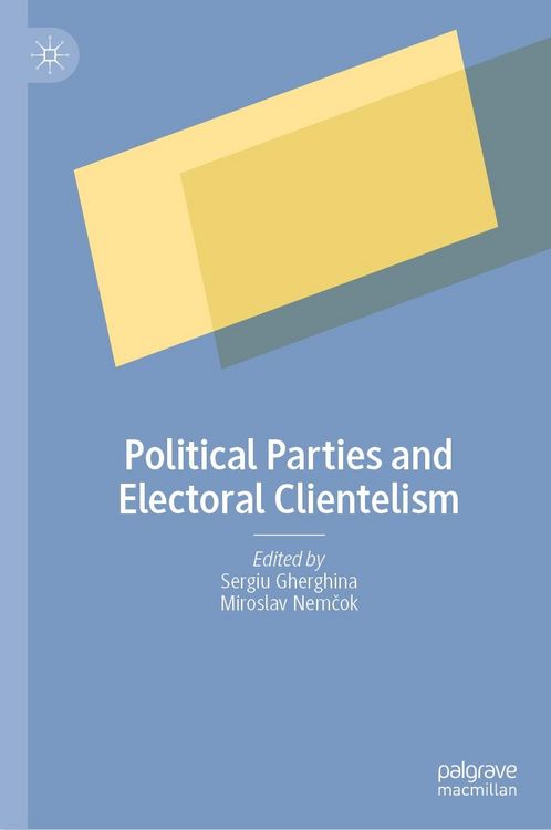 Produktbild: Political Parties and Electoral Clientelism