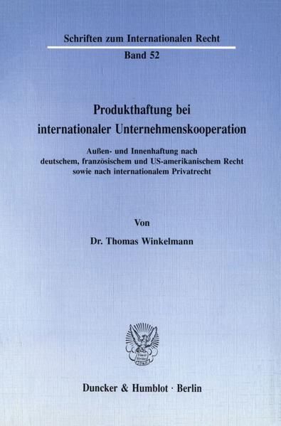 Produktbild: Produkthaftung bei internationaler Unternehmenskooperation.
