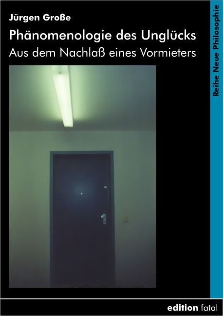 Produktbild: Ph&auml;nomenologie des Ungl&uuml;cks
