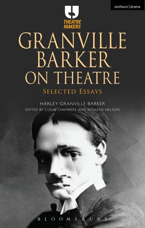 Produktbild: Granville Barker on Theatre