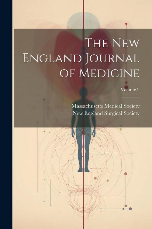 Produktbild: The New England Journal of Medicine; Volume 2