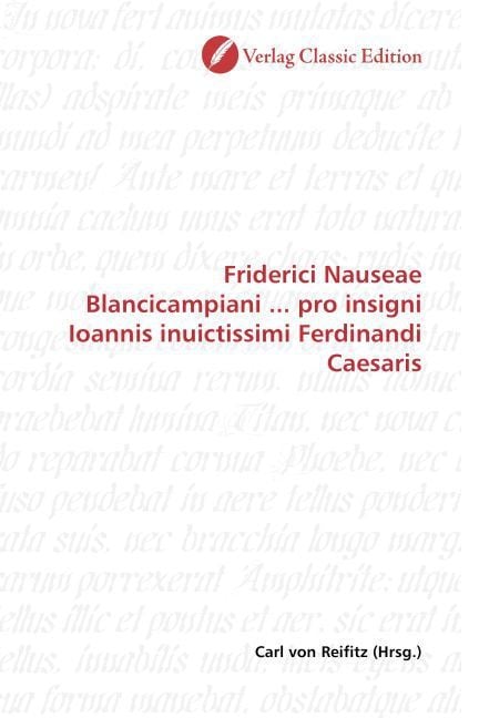 Produktbild: Friderici Nauseae Blancicampiani ... pro insigni Ioannis inuictissimi Ferdinandi Caesaris