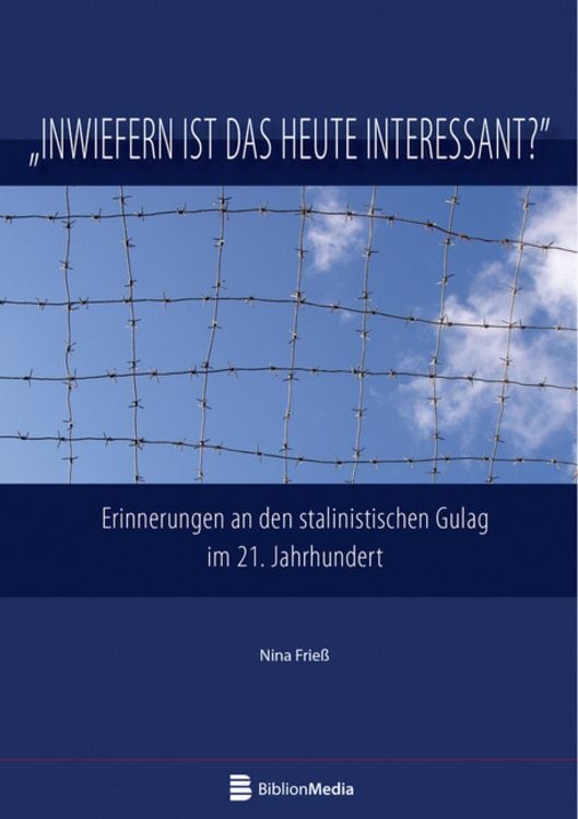 Produktbild: Frieß, N: Inwiefern ist das heute interessant? Erinnerungen