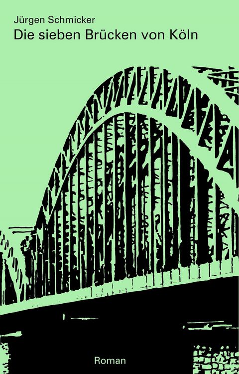 Produktbild: Die sieben Br&uuml;cken von K&ouml;ln