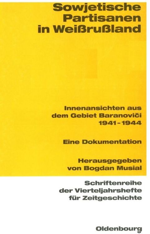 Produktbild: Sowjetische Partisanen in Wei&szlig;ru&szlig;land