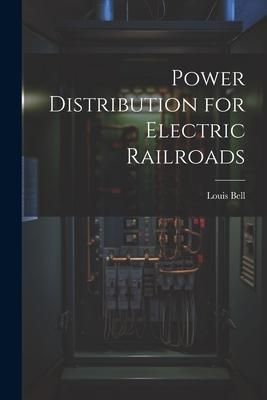 Produktbild: Power Distribution for Electric Railroads