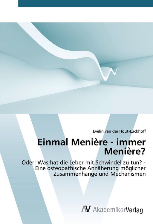 Produktbild: Einmal Meni&egrave;re - immer Meni&egrave;re?