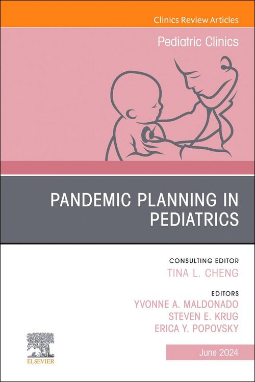 Produktbild: Pandemic Planning in Pediatrics, an Issue of Pediatric Clini