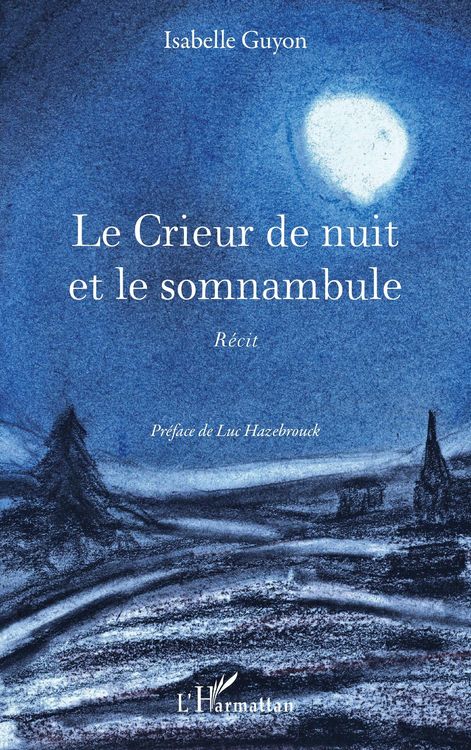 Produktbild: Le Crieur de nuit et le somnambule