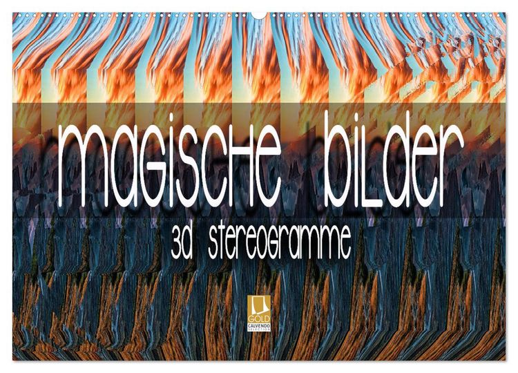 Produktbild: Magische Bilder - 3D Stereogramme (Wandkalender 2026 DIN A2 quer), CALVENDO Monatskalender