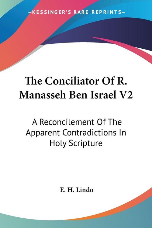 Produktbild: The Conciliator Of R. Manasseh Ben Israel V2