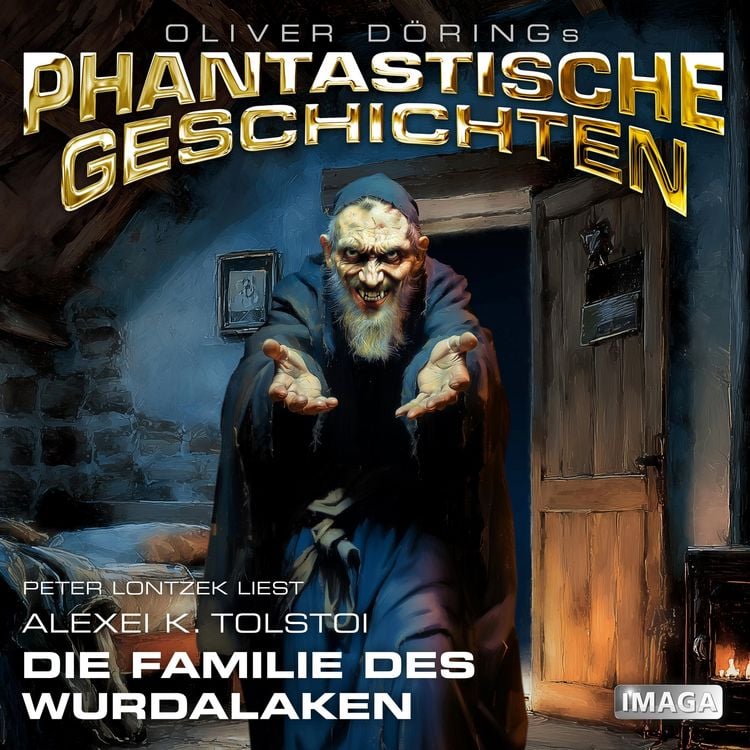 Produktbild: Phantastische Geschichten, Die Familie des Wurdalaken