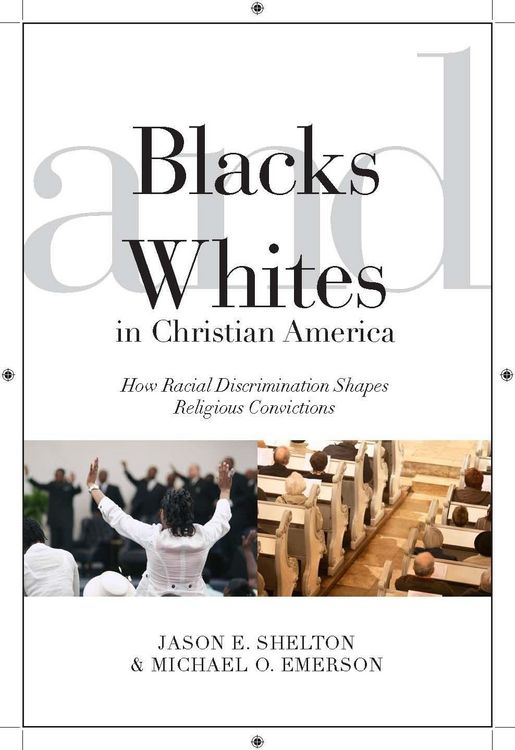 Produktbild: Blacks and Whites in Christian America