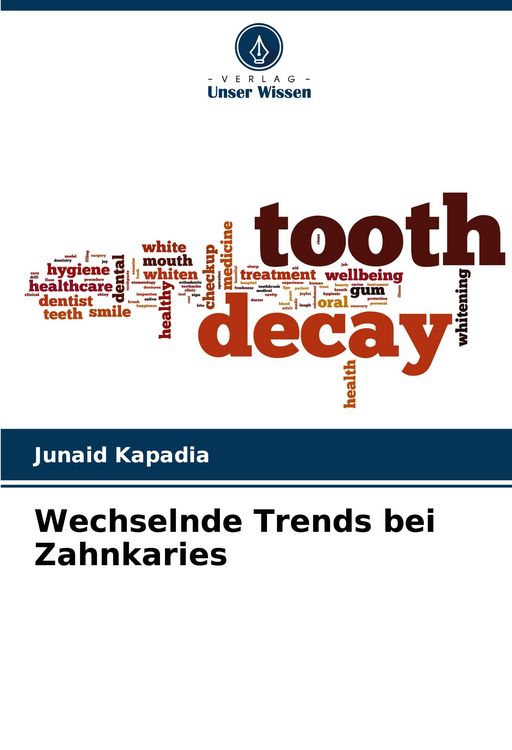 Produktbild: Wechselnde Trends bei Zahnkaries