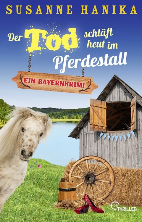 Produktbild: Der Tod schl&auml;ft heut im Pferdestall