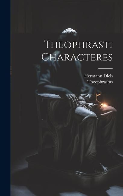 Produktbild: Theophrasti Characteres