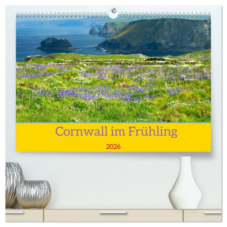 Produktbild: Cornwall im Fr&uuml;hling (hochwertiger Premium Wandkalender 2026 DIN A2 quer), Kunstdruck in Hochglanz
