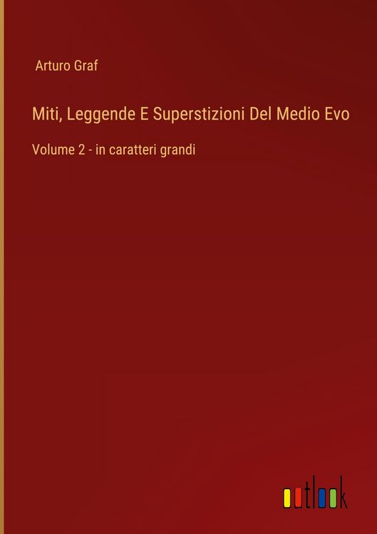 Produktbild: Miti, Leggende E Superstizioni Del Medio Evo