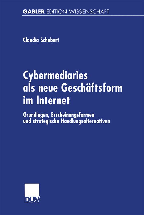 Produktbild: Cybermediaries als neue Gesch&auml;ftsform im Internet