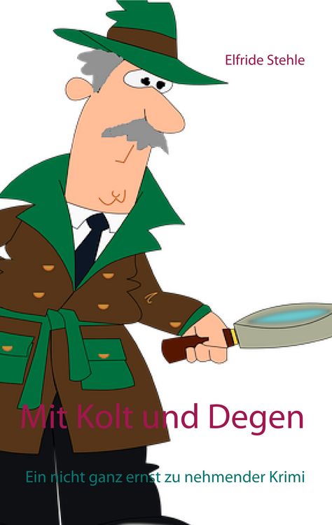 Produktbild: Mit Kolt und Degen