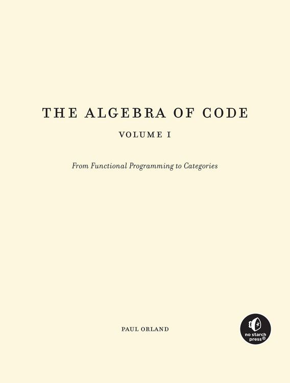 Produktbild: The Algebra of Code, Volume 1