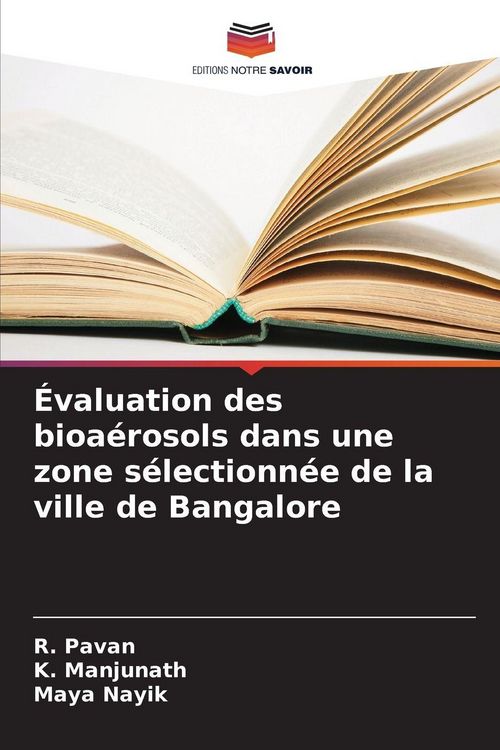 Produktbild: &Eacute;valuation des bioa&eacute;rosols dans une zone s&eacute;lectionn&eacute;e de la ville de Bangalore