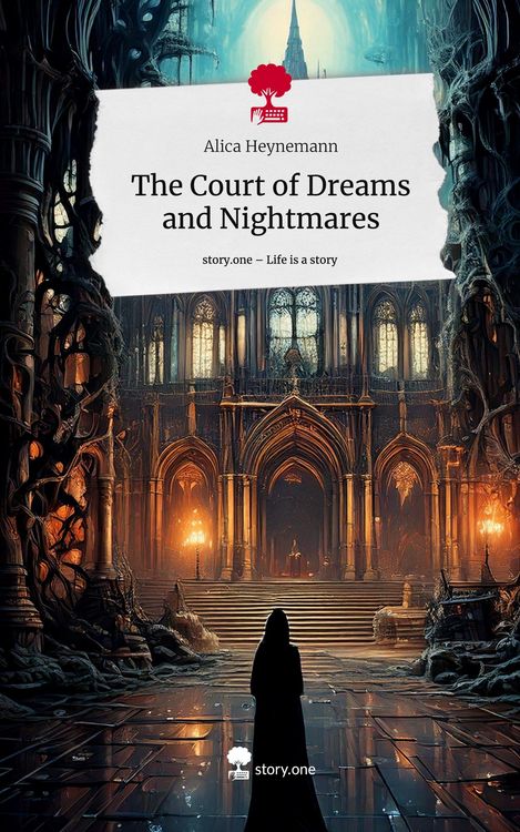 Produktbild: The Court of Dreams and Nightmares. Life is a Story - story.one