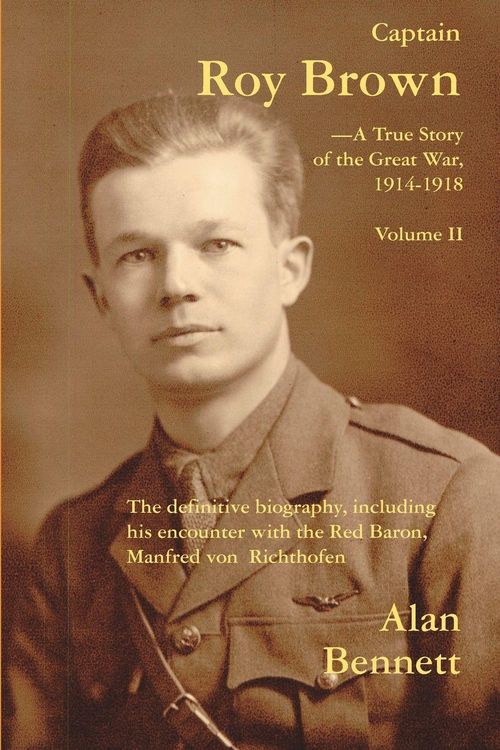 Produktbild: Captain Roy Brown, a True Story of the Great War, Vol. II