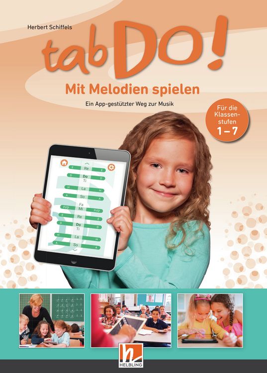 Produktbild: tabDo! - Mit Melodien spielen. Ein App-gest&uuml;tzter Weg zur Musik