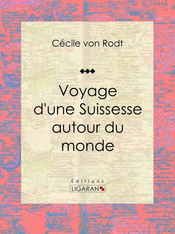 Produktbild: Voyage d'une Suissesse autour du monde