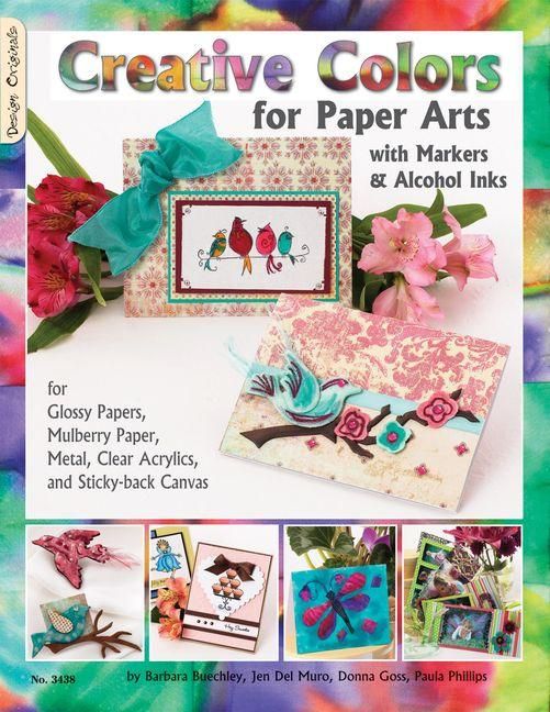 Produktbild: Creative Colors for Paper Arts with Markers & Alcohol Inks