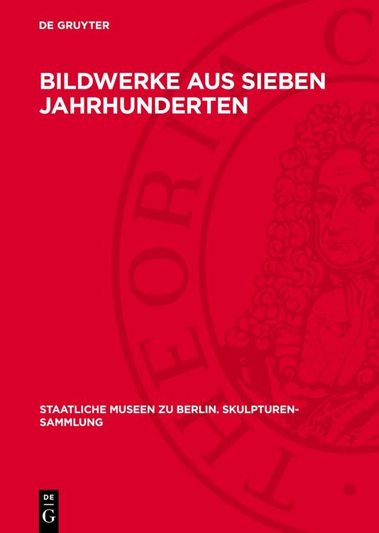 Produktbild: Bildwerke aus sieben Jahrhunderten