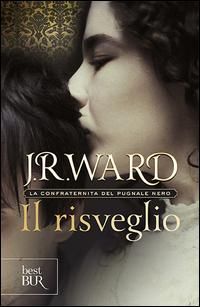 Produktbild: Il risveglio. La confraternita del pugnale nero. Vol. 1