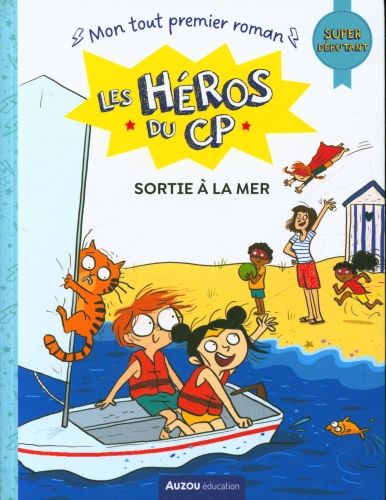 Produktbild: Les h&eacute;ros du CP. Sortie &agrave; la mer : super d&eacute;butant