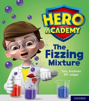 Produktbild: Hero Academy: Oxford Level 3, Yellow Book Band: The Fizzing Mixture