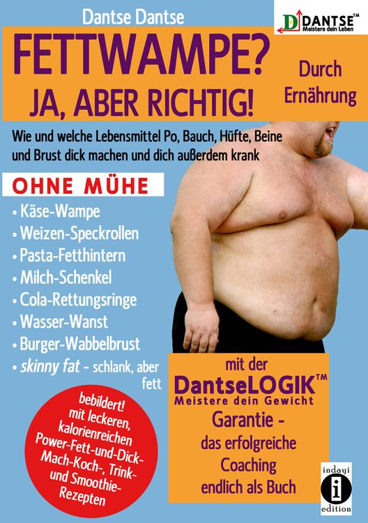 Produktbild: Fettwampe? Ja, Aber Richtig! Durch Ernährung!