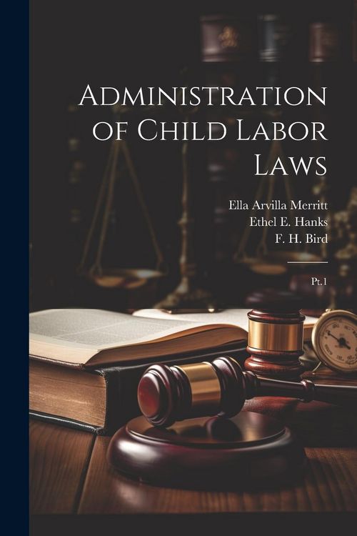 Produktbild: Administration of Child Labor Laws: Pt.1