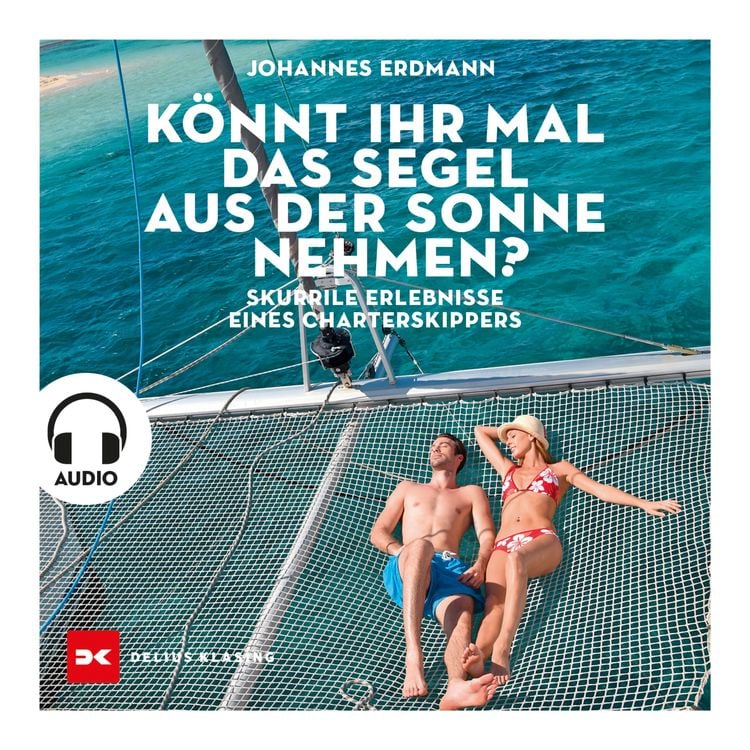 Produktbild: K&ouml;nnt ihr mal das Segel aus der Sonne nehmen?