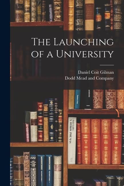 Produktbild: The Launching of a University
