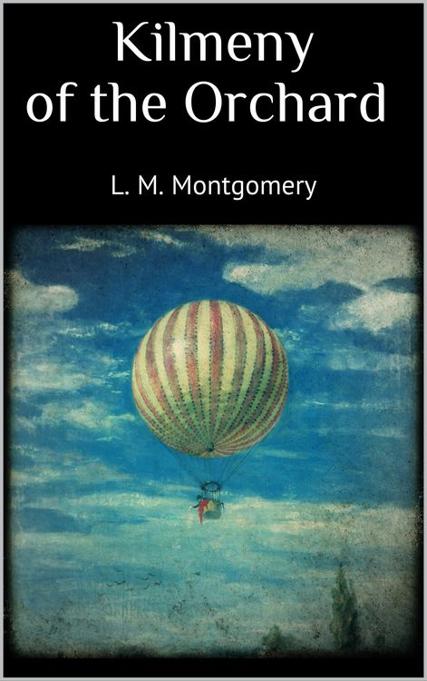 Produktbild: Kilmeny of the Orchard