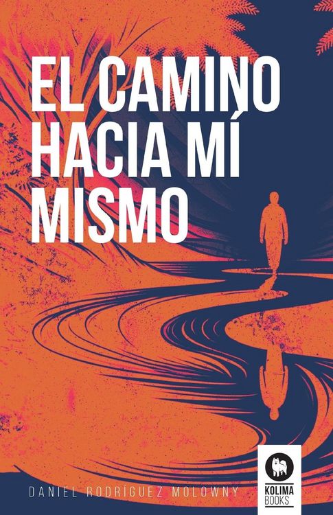 Produktbild: El camino hacia m&iacute; mismo