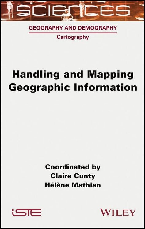 Produktbild: Handling and Mapping Geographic Information