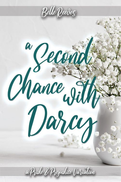 Produktbild: A Second Chance With Darcy: A Pride and Prejudice Variation