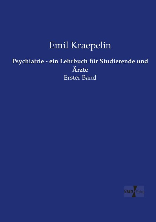 Produktbild: Psychiatrie - ein Lehrbuch f&uuml;r Studierende und &Auml;rzte