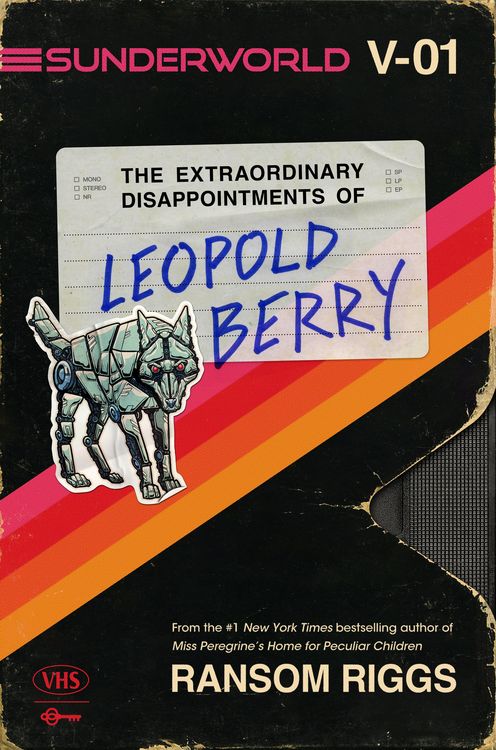 Produktbild: Sunderworld, Vol. I: The Extraordinary Disappointments of Leopold Berry